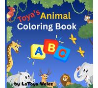 TOYA'S Animal Coloring Book: coloring pages with animals and alphabets educational for Preschool children Ages 3-6