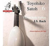 Toyohiko Satoh - Bach: 3 Solo Suites (Arr. for Lute)
