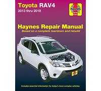 TOYOTA RAV4 2013 - 18: Based on a Complete Teardown and Rebuild: Includes Essential Information for Today's More Complex Vehicles (Hayne's Automotive Repair Manual)