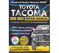 TOYOTA TACOMA 2016-2023 REPAIR MANUAL: Illustrative DIY Guide for the 3rd Gen, 2GR-FKS V6, 3.5L Engine | Featuring 600+ High-Resolution Exploded View Diagrams and Step-by-Step Procedures