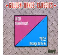 Tozzi - Make Me Crash/Message on The a
