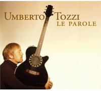 Umberto Tozzi - Le Parole
