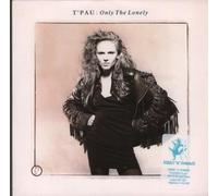 T'Pau - Only the lonely (1989) / Vinyl single [Vinyl-Single 7'']