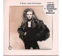 T'PAU - ONLY THE LONELY 7" (VINYL 45) UK VIRGIN 1989