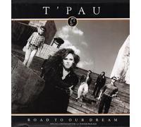 T'Pau - Road To Our Dream