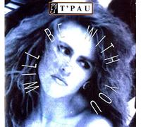 T'Pau - Will Be With You - T'Pau 7" 45