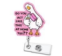 TPLUSHT Divertido carrete de insignia de enfermera lindo carrete de insignia de ganso tonto rosa retráctil Do You Act Like This at Home Too Soporte para tarjetas de identificación con clip giratorio