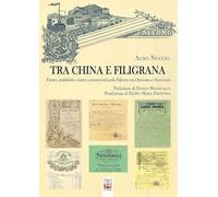 Tra china e filigrana. Fatture, pubblicità e lettere commerciali nella Palermo tra Ottocento e Novecento