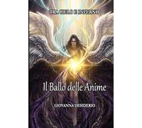 Tra Cielo e Inferno: Il Ballo delle Anime