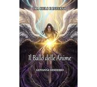 Tra Cielo e Inferno: Il Ballo delle Anime