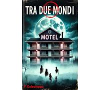 Tra Due Mondi: Anche il male ha il suo disegno..