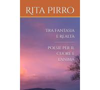 Tra Fantasia e Realtà