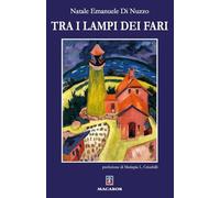 Tra i lampi dei fari (Quaderni di Macabor)