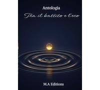 Tra il battito e l'eco