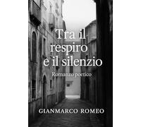Tra il respiro e il silenzio