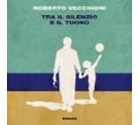 Tra Il Silenzio E Il Tuono (audiolibro)