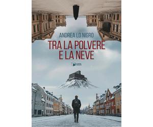 Tra la polvere e la neve (Forme)