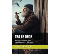 TRA LE ONDE