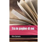 Tra le pagine di me