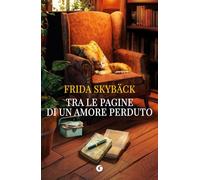 Tra le pagine di un amore perduto