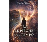 Tra le pieghe del tempo