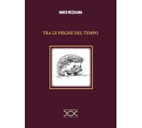 Tra le pieghe del tempo