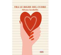 Tra le righe del cuore (Poesia)