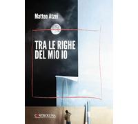 Tra le righe del mio io