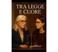 Tra legge e cuore