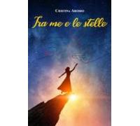Tra Me E Le Stelle (ebook)