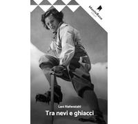 Tra rocce e ghiacci (Le rose selvatiche)