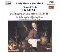 Trabaci Giovanni Mar – Musica Per Tastiera – NAXOS