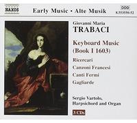 Trabaci Giovanni Mar – Música para teclado (Libro 1 - 1603) – NAXOS