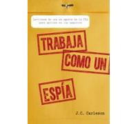 Trabaja Como Un Espia