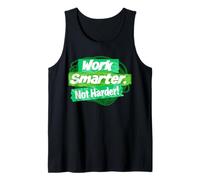 ¡Trabaja de Forma más Inteligente, no más Camiseta sin Mangas