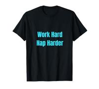 Trabaja duro siesta más duro Divertido Conciencia sobre la salud mental Amor propio Camiseta