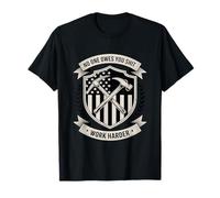 Trabaja más Duro Divertido Dicho Vintage Escudo Pico Escudo Camiseta