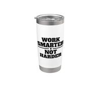 TRABAJA MÁS INTELIGENTE, NO Vaso térmico de acero inoxidable de doble pared