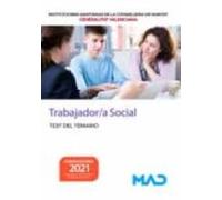 Trabajador/a Social De Las Instituciones Sanitarias De La Conselleria De Sanitat De La Generalitat Valenciana. Test Del Temario