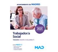 Trabajador/a Social Del Ayuntamiento De Madrid. Temario Grupo II Volumen 4