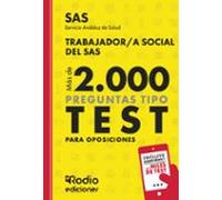 Trabajador/a Social Del SAS. Más De 2.000 Preguntas Tipo Test Para Oposiciones