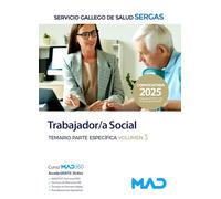 Trabajador/a Social del Servicio Gallego de Salud (SERGAS). Temario parte especifica volumen 3