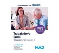 TRABAJADOR/A SOCIAL TEMARIO GRUPO II 2 AYUNTAMIENTO MADRID | Aa.vv.