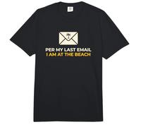 Trabajador de Oficina según mi último Correo electrónico Estoy en Las Vacaciones en la Playa Comfort Colors Adult Heavyweight T-Shirt