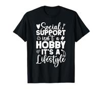Trabajador Social Cita Hobby It´s A Lifestyle Trabajador Camiseta