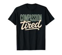 Trabajador Social Clínico Trabajadora Clínica Burnout Humor Camiseta