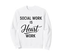 Trabajador Social Heart Work/Defensor de Apreciación del Trabajo Social Sudadera
