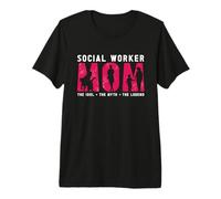 Trabajadora Social Mamá El Gerente de Servicio Social Trabajador Social Camiseta Premium