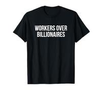 Trabajadores sobre multimillonarios Camiseta