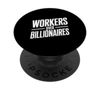 Trabajadores sobre multimillonarios - Defienden la equidad PopSockets PopGrip Adhesivo